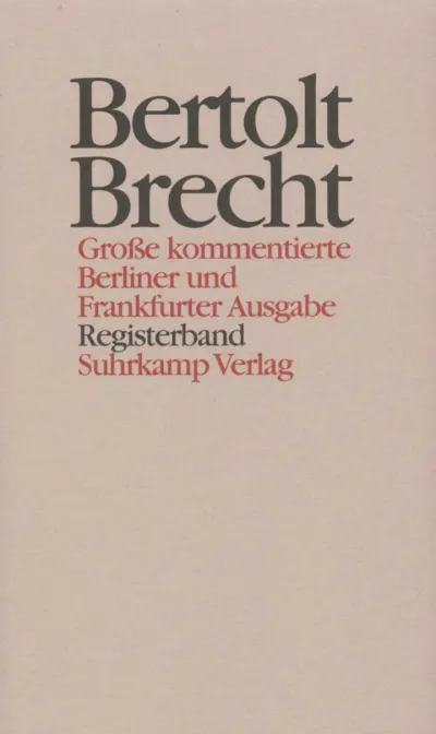 U1 zu Werke. Große kommentierte Berliner und Frankfurter Ausgabe. 30 Bände (in 32 Teilbänden) und ein Registerband