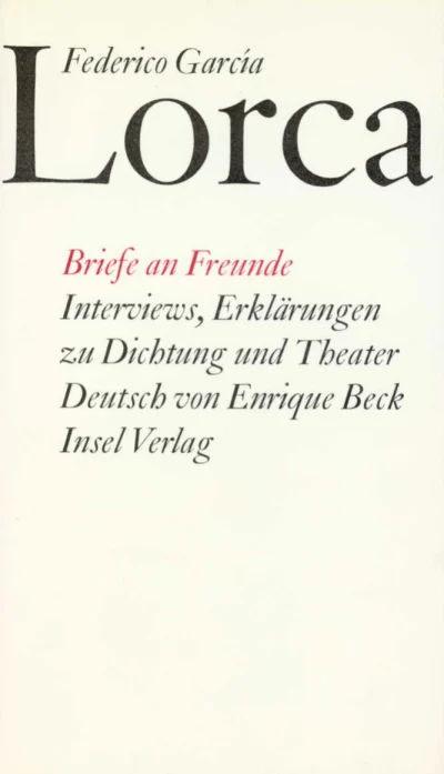 U1 zu Briefe an Freunde. Interviews. Erklärungen zu Dichtung und Theater