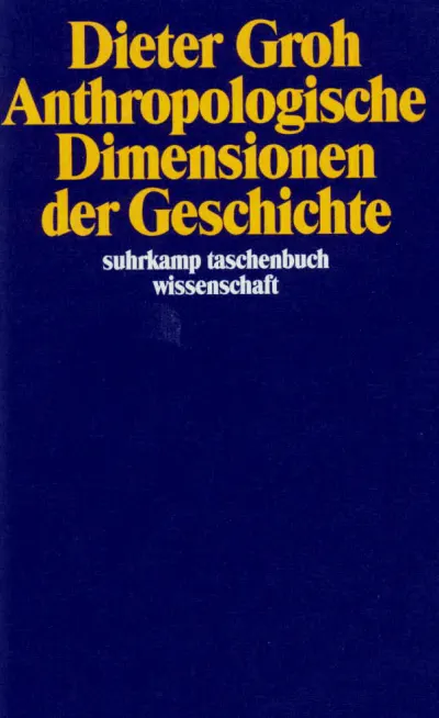 U1 zu Anthropologische Dimensionen der Geschichte