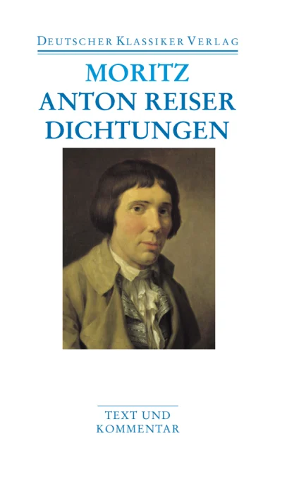 U1 zu Anton Reiser. Dichtungen und Schriften zur Erfahrungsseelenkunde
