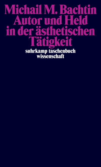 U1 zu Autor und Held in der ästhetischen Tätigkeit