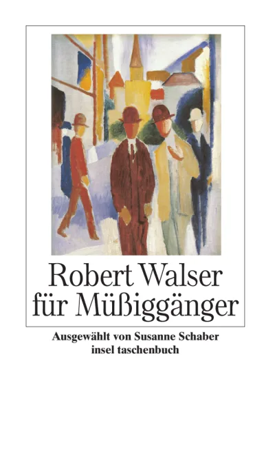 U1 zu Robert Walser für Müßiggänger