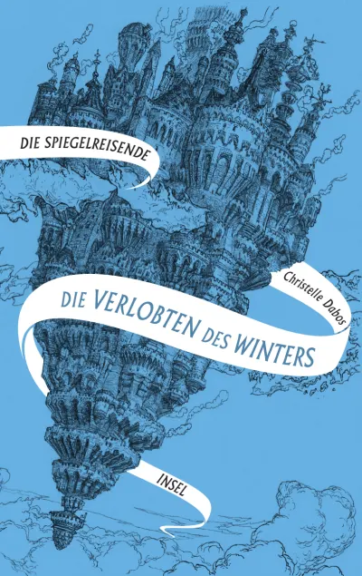 U1 zu Die Spiegelreisende 1 - Die Verlobten des Winters (Die Spiegelreisende 1)