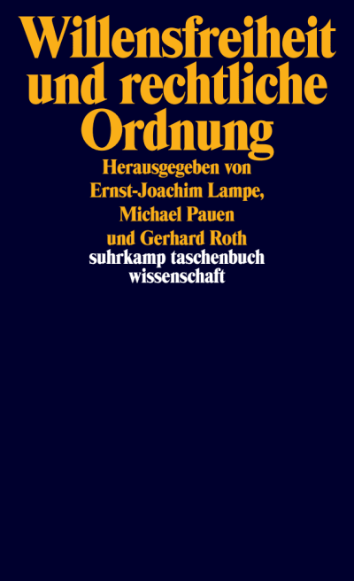 U1 zu Willensfreiheit und rechtliche Ordnung