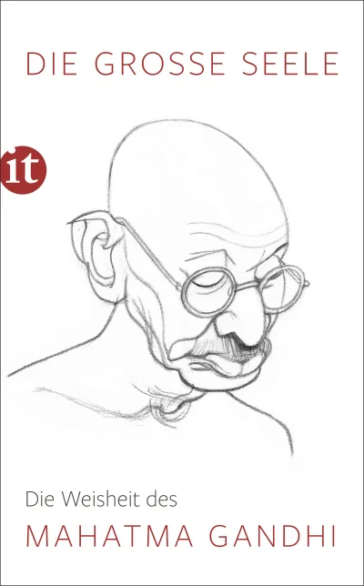 U1 zu Die große Seele – Die Weisheit des Mahatma Gandhi