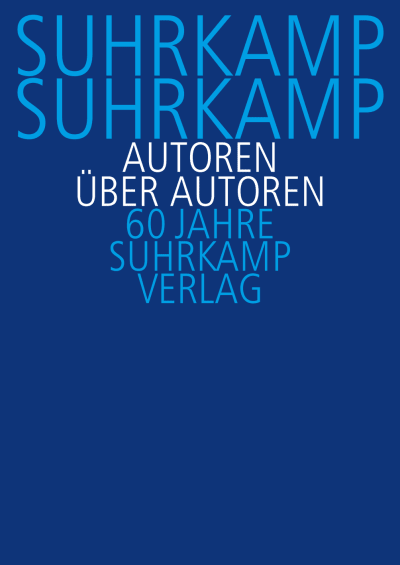 U1 zu Suhrkamp, Suhrkamp. Autoren über Autoren