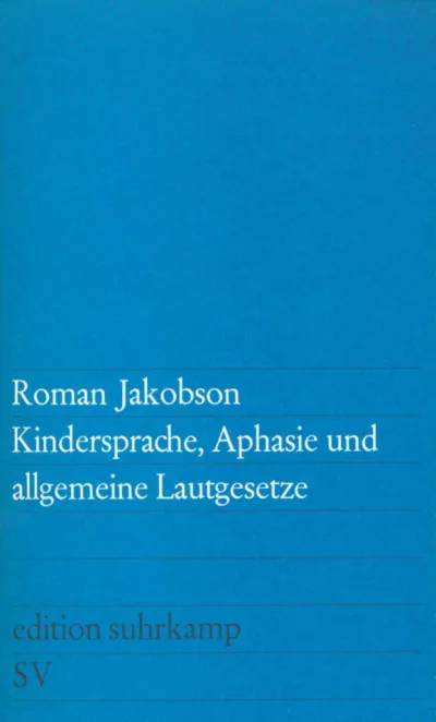 U1 zu Kindersprache, Aphasie und allgemeine Lautgesetze