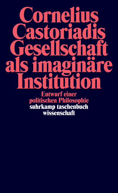 U1 zu Gesellschaft als imaginäre Institution
