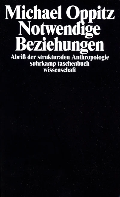 U1 zu Notwendige Beziehungen – Abriß der strukturalen Anthropologie