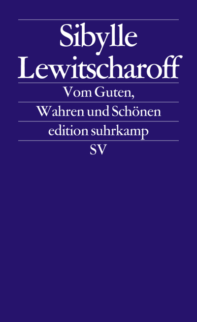 U1 zu Vom Guten, Wahren und Schönen