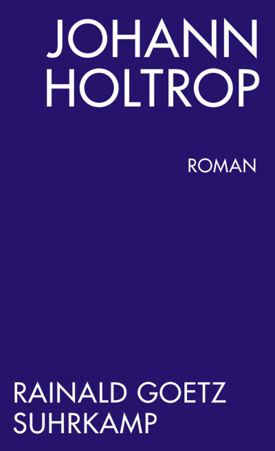U1 zu Johann Holtrop. Abriss der Gesellschaft. Roman