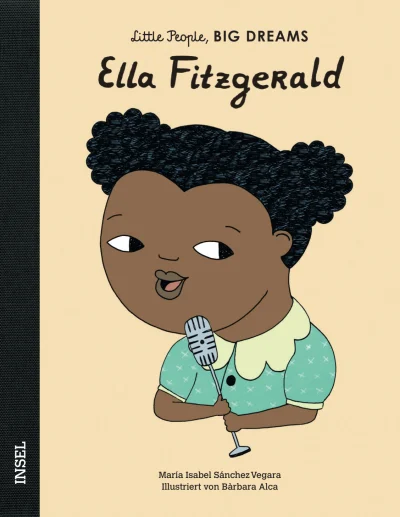U1 zu Ella Fitzgerald – Little People, BIG DREAMS (Deutsche Ausgabe)