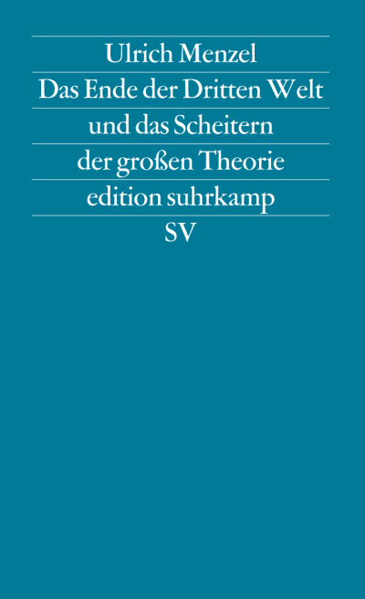 U1 zu Das Ende der Dritten Welt und das Scheitern der großen Theorie