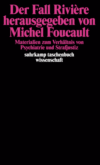 U1 zu Der Fall Rivière herausgegeben von Michel Foucault