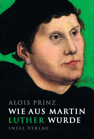 U1 zu Wie aus Martin Luther wurde