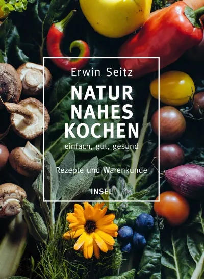 U1 zu Naturnahes Kochen – einfach, gut, gesund