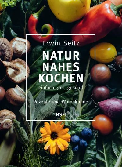 U1 zu Naturnahes Kochen – einfach, gut, gesund