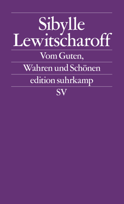 U1 zu Vom Guten, Wahren und Schönen