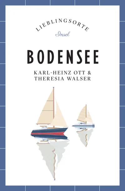 U1 zu Bodensee Reiseführer LIEBLINGSORTE