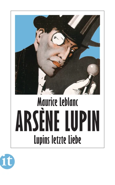 U1 zu Lupins letzte Liebe - Kriminalroman (Arsène Lupin 25)