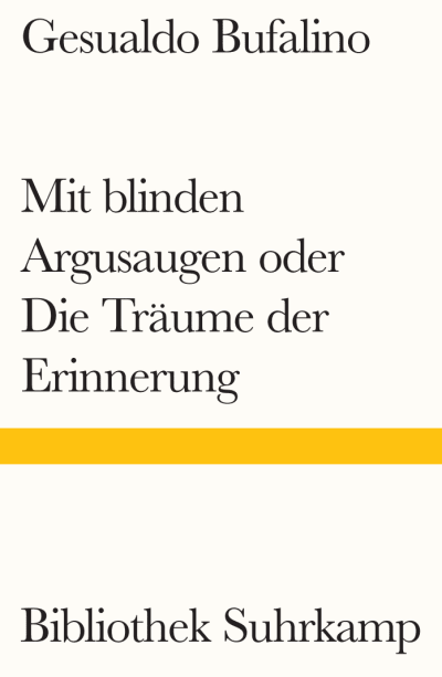 U1 zu Mit blinden Argusaugen oder Die Träume der Erinnerung