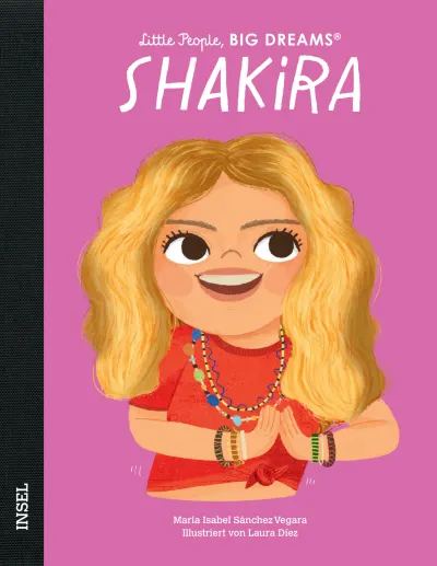 U1 zu Little People, Big Dreams – Shakira