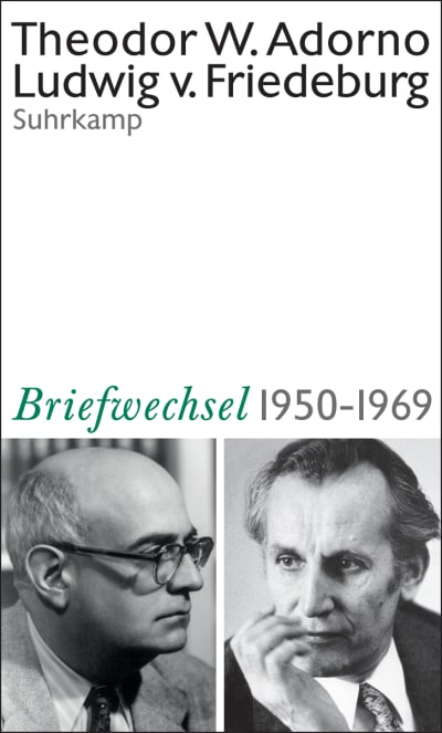 U1 for Theodor W. Adorno and Ludwig von Friedeburg, Correspondence, 1950–1969