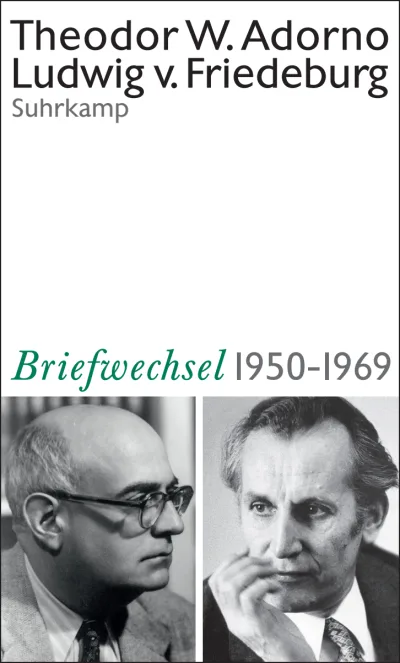 U1 zu Theodor W. Adorno, Ludwig von Friedeburg, Briefwechsel 1950-1969