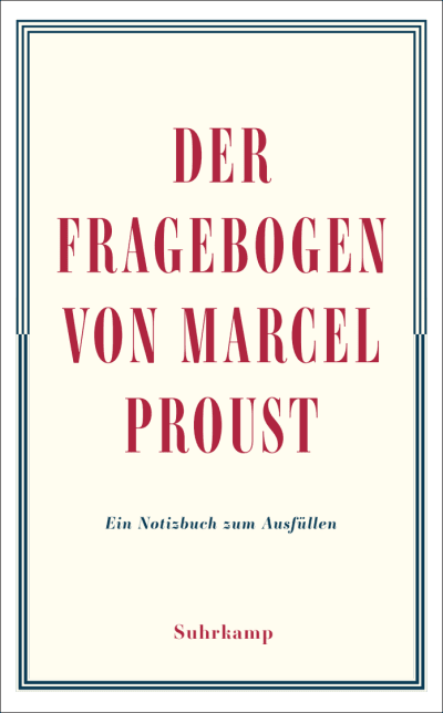 U1 zu Der Fragebogen von Marcel Proust. Ein Notizbuch zum Ausfüllen