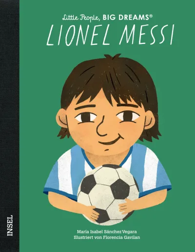 U1 zu Lionel Messi – Little People, BIG DREAMS (Deutsche Ausgabe)