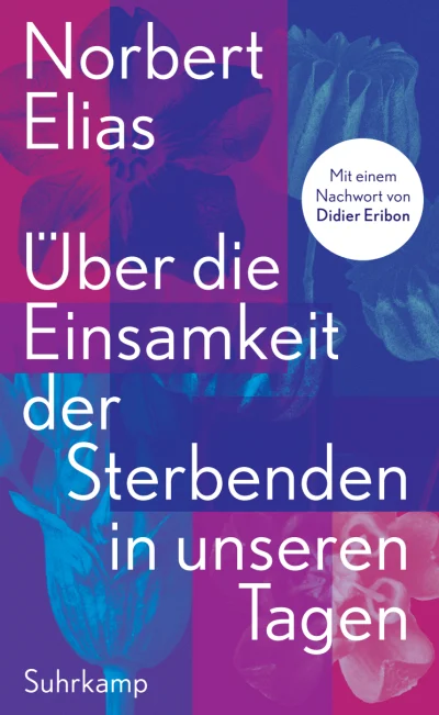 U1 zu Über die Einsamkeit der Sterbenden in unseren Tagen