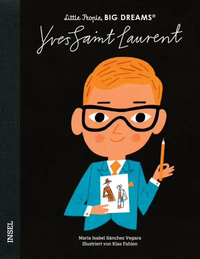 U1 zu Yves Saint Laurent – Little People, BIG DREAMS (Deutsche Ausgabe)
