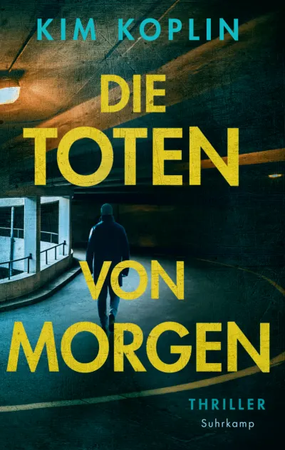 U1 zu Die Toten von morgen - Thriller (Berliner Schattenwelt 2)