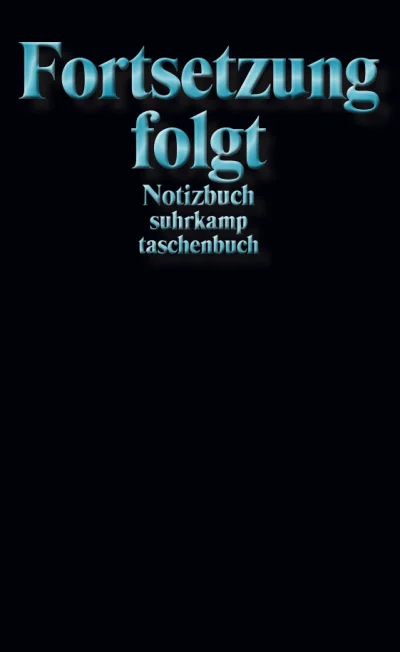 U1 zu Notizbuch »Fortsetzung folgt«