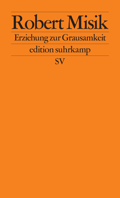 U1 zu Erziehung zur Grausamkeit