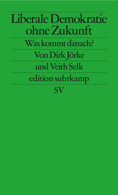 U1 zu Liberale Demokratie ohne Zukunft