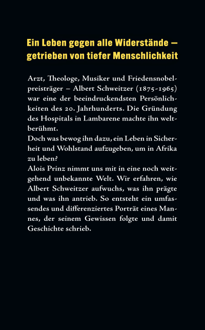 u4 zu Albert Schweitzer – Radikal menschlich
