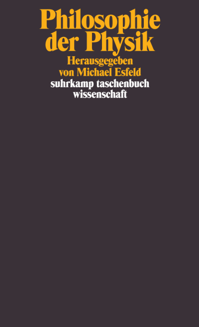 Buchcover von "Philosophie der Physik" herausgegeben von Michael Esfeld.