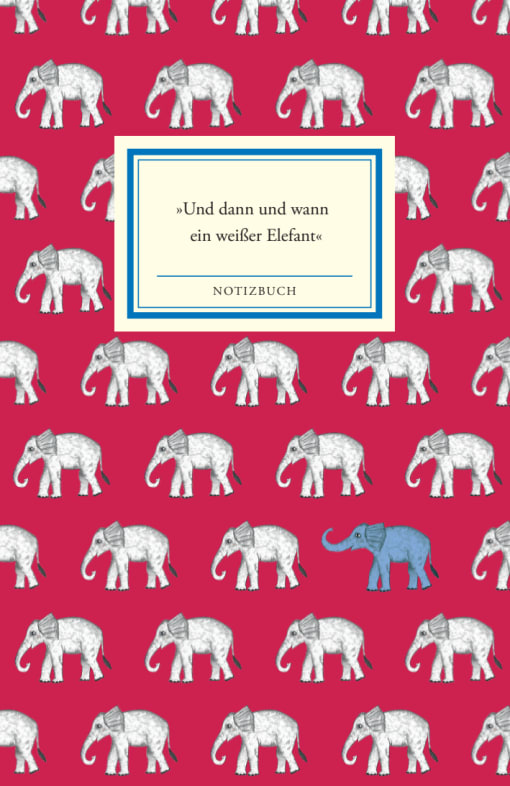 Notizbuch Insel-Bücherei »Und dann und wann ein weißer Elefant«