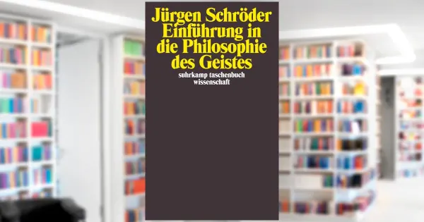 Einführung in die Philosophie des Geistes. Buch von Jürgen