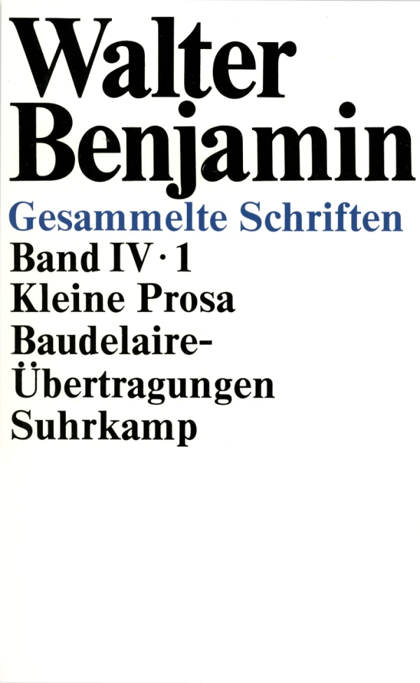 Gesammelte Schriften. Buch von Walter Benjamin (Suhrkamp Verlag)
