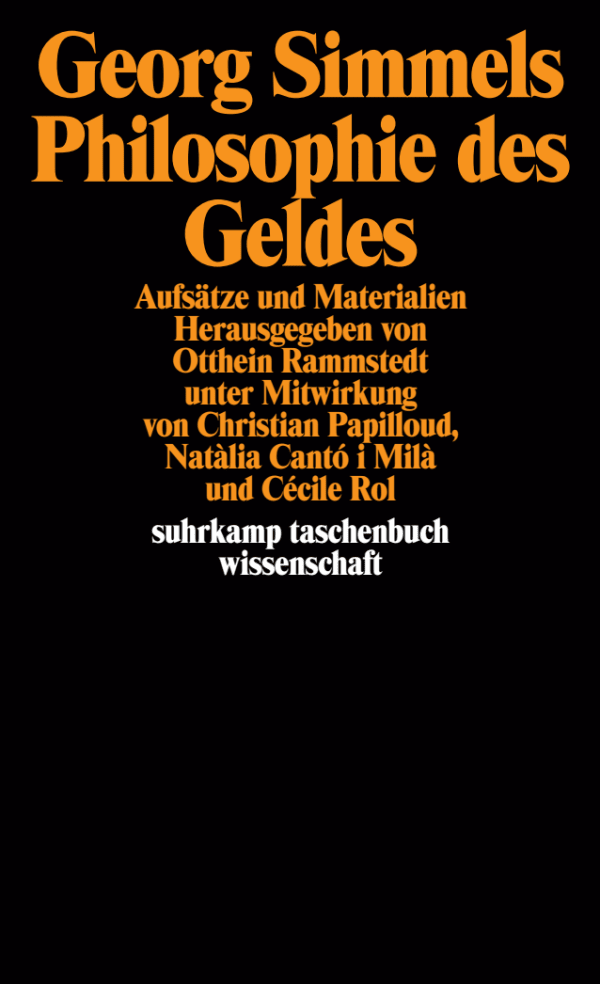 Georg Simmels »Philosophie des Geldes«. Buch von Otthein