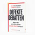 produktfoto zu Defekte Debatten