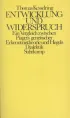 U1 zu Entwicklung und Widerspruch