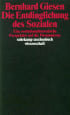 U1 zu Die Entdinglichung des Sozialen