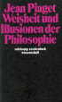 U1 zu Weisheit und Illusionen der Philosophie