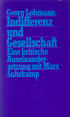 U1 zu Indifferenz und Gesellschaft