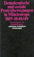 U1 zu Demokratische und soziale Protestbewegungen in Mitteleuropa 1815–1848/49