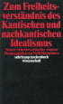 U1 zu Zum Freiheitsverständnis des Kantischen und Nachkantischen Idealismus