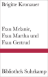 U1 zu Frau Melanie, Frau Martha und Frau Gertrud